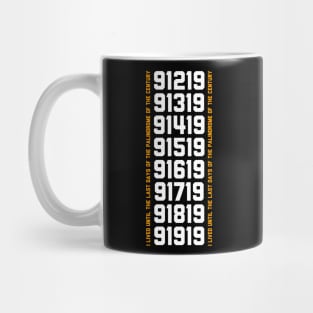 Last Palindrome Days in The Century Mug